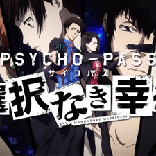 Psycho Pass: Mandatory Happiness