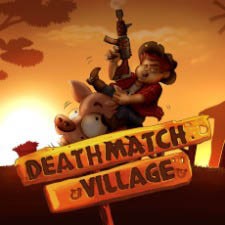 Deathmatch Village