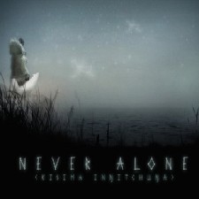 Never Alone