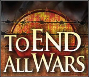 To End All Wars